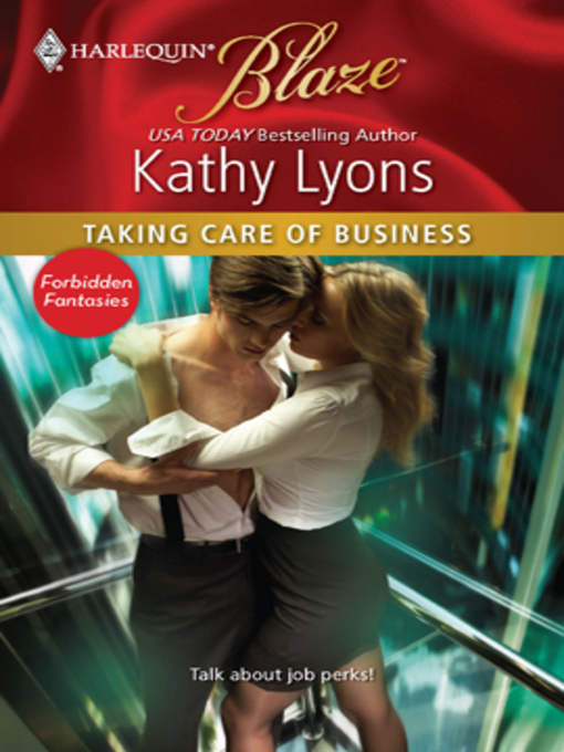 Title details for Taking Care of Business by Kathy Lyons - Available
